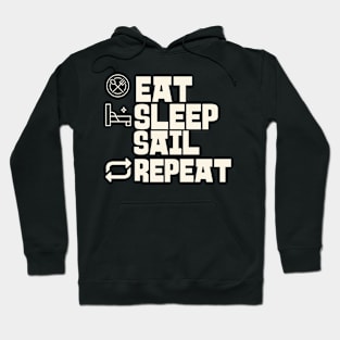 Eat Sleep Sail Repeat Hoodie